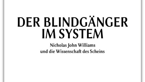 Hörbuch komplett: Den Wahn beenden – Nicholas John Williams, der Blindgänger im System | Band 12