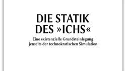 Hörbuch komplett: Die Statik des »Ichs« – Eine existenzielle Grundsteinlegung | Band 3