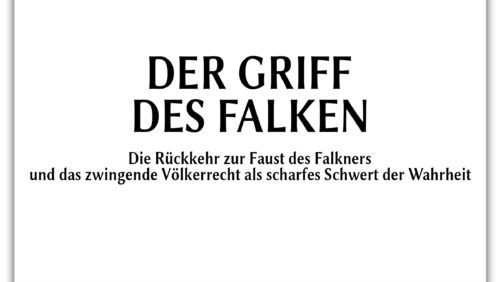 Hörbuch komplett: Der Griff des Falken – Die Rückkehr zur Faust & das zwingende Völkerrecht | Band 6